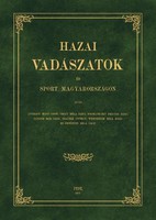 Hazai vadászatok és sport Magyarországon 1857, ritka
