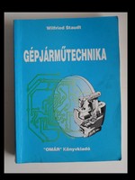 Wilfried Staudt: Gépjárműtechnika (1988, tankönyv) - ritka