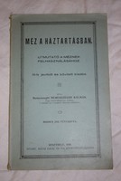 Méz a háztartásban Nemesszeghy Kálmán ~150 recept szakácskönyv 1928 Keszthely antik füzet ritkaság