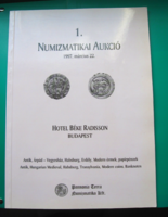1. Numizmatikai Aukció - Pannonia Terra Numizmatikai Kft.- 1997 - árverési katalógus 