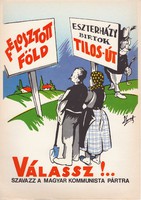 Válassz!.. Szavazz a Magyar Kommunista Pártra plakát 1945, reprint, poszter, hirdetés, propaganda