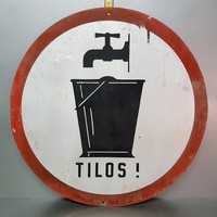 Nem ivóvíz "Tilos" festett fémtábla (703)