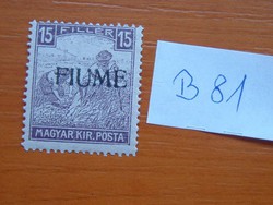 MAGYAR,FIUME FEHÉR SZÁMÚ 15 FILLÉR ARATÓ 1919-  B81