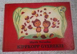 KIPPKOPP GYEREKEI - Marék Veronika 1986