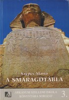Szepes Mária Smaragdtábla (Első kiadás)