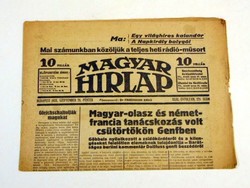 1933 szeptember 29    /  MAGYAR HIRLAP  /  RÉGI EREDETI ÚJSÁG Szs.:  7153