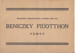 "BENICZKY FIÚOTTHON, Homok" képes ismertető füzet 1925 ca.