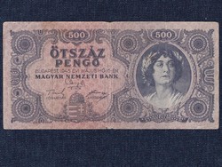 Háború utáni inflációs sorozat (1945-1946) 500 Pengő bankjegy 1945 / id 11858/