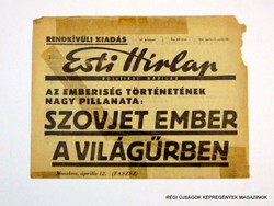 1961 4 13  /  SZOVJET EMBER A VILÁGŰRBEN  /  Esti Hírlap (RENDKIVÜLI KIADÁS)  /  Szs.:  11982