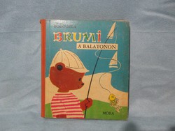 Bodó Béla: Brumi az iskolában, Brumi újabb kalandjai, Brumi a Balatonon, mesekönyv, Móra, Szávay