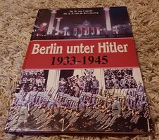 Berlin unter Hitler 1933 1945 német katonai 