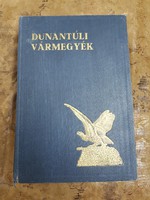 Szeghalmy Gyula Dunántúli Vármegyék antik könyv
