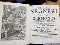Panegyrici sacri, R. P. Pauli Segneri S. J. 1765 I. - II. kötet 