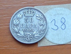 SZERB HORVÁT SZLOVÉN KIRÁLYSÁG 50 PARA 1925 (b) 38.