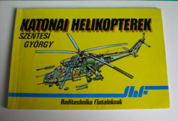 Katonai helikopterek – Haditechnika fiataloknak​​ sorozat - 1986