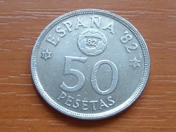SPANYOL 50 PESETA 1980 (82) '82 FOCI VB #