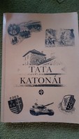 RITKA dedikált Tata katonái könyv csak 1000 példány