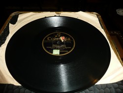 Gramofon lemez  Columbia Record - Házunk előtt mennek el a huszárok -Gyorscsárdás