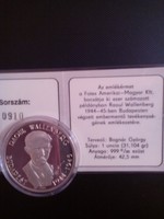 Ezüst (99%,1 unciás) a tragikus sorsú Wallenberg emlékérem certifikációval, befektetésnek kiváló