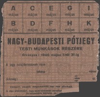 NAGY-BUDAPESTI PÓTJEGY, TESTI MUNKÁSOK RÉSZÉRE 1946 MŰJUS 1-TŐL 31-IG