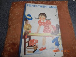 60 éves - Szepes Mária: Pünktchen-Panni - Pöttyös Panni berlini kiadása - 1960