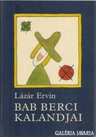 ​  Lázár Ervin: Bab Berci kalandjai