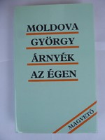 Moldova György Árnyék az égen Dedikált könyv