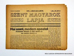 1944 április  /  SZENT MAGYAROK LAPJA  /  SZÜLETÉSNAPRA RÉGI EREDETI ÚJSÁG Szs.:  8011