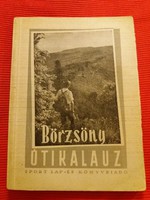 Szinte antik Börzsöny turista útikalauz korabeli fotókkal, térkép melléklettel