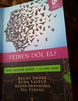 Dr. Bagdy Emőke Kádár Annamária Buda László Pál Ferenc-Fejben dől el?