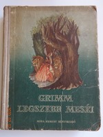 Grimm legszebb meséi Róna Emy rajzaival – antik, régi kiadás (1960)