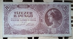 Tízezer B.-Pengő 1946..bankjegy