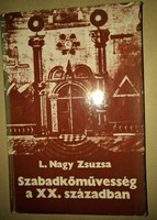 L. Nagy Zsuzsa: Szabadkőművesség a XX. században 1977