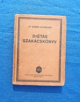 Dr. Szerb Zsigmond: Diétás szakácskönyv