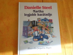 Danielle Steel Martha legjobb barátnője, 1993 Jacqueline Rogers rajzaival