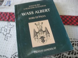 Wass Albert :  Sors és pálya   :  Erdélyi Gondolat     2005