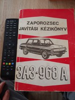 ZAPOROZSEC   ZAZ 968-A   javítási kézikönyv