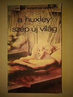 Aldous Huxley: Szép új világ  1982
