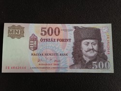 Hajtatlan  !!!! Unc !!!!  500 Forint 2006 EB