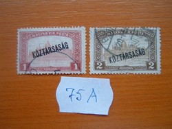 1 - 2 KORONA 1918 KÖZTÁRSASÁG - felülnyomat PARLAMENT bélyegeken 75A