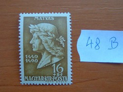 16+8 FILLÉR 1940 Mátyás király születésének 500. évfordulója Hunyadi Corvinus  48B