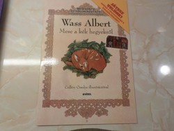 Új! Olvasatlan példány  Wass Albert  Tavak és erdők könyve mesesorozat   Mese a kék hegyekről A köte