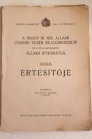 A Makói Állami Internátus értesítője 1931-1932 iskolai év