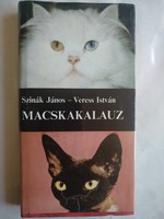 Szinák- Veres: Macskakalauz, ajánljon!