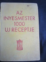 1935 MAGYAR SZAKÁCSKÖNYV : Magyar Elek : Az ínyesmester 1000 új recept Budapest 