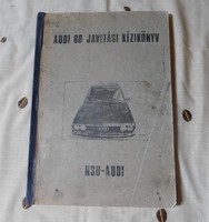 Audi 80 javítási kézikönyv (retro autó, személygépkocsi, autószerelés; 1974)