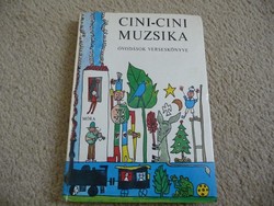 Cini Cini Muzsika - Ovodások verseskötete (T. Aszódi Éva)