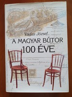 Vadas József A Magyar Bútor 100 Éve