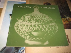 Zsolnay kerámia  /  vezető az állandó kiállításhoz   1977 .     23 x 22 cm