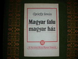 Györffy István Magyar falu, magyar ház